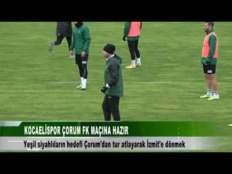 KOCAELİSPOR ÇORUM FK MAÇINA HAZIR 15 Mayıs 2024 | tv41