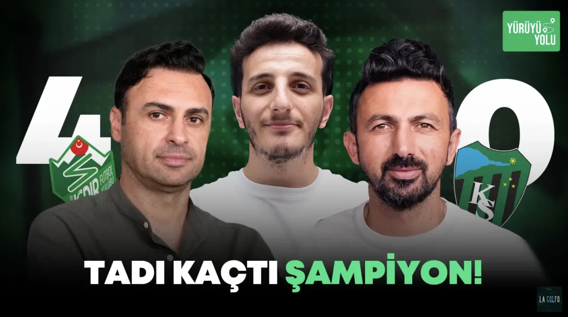 TADI KAÇTI ŞAMPİYON! | Iğdır FK 4-0 Kocaelispor | İsmet Taşdemir, Yönetim | Yürüyüş Yolu #35 4 Mayıs 2025 | La Golfo