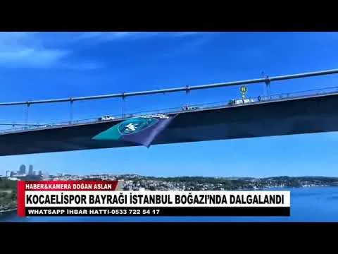 KOCAELİSPOR BAYRAĞI İSTANBUL BOĞAZI’NDA DALGALANDI 13 Mayıs 2025 | tv41
