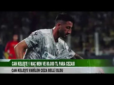 CAN KELEŞ’ E VERİLEN CEZA BELLİ OLDU 20 Eylül 2025 | tv41