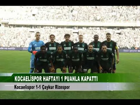 KOCAELİSPOR HAFTAYI 1 PUANLA KAPATTI 23 Eylül 2025 | tv41