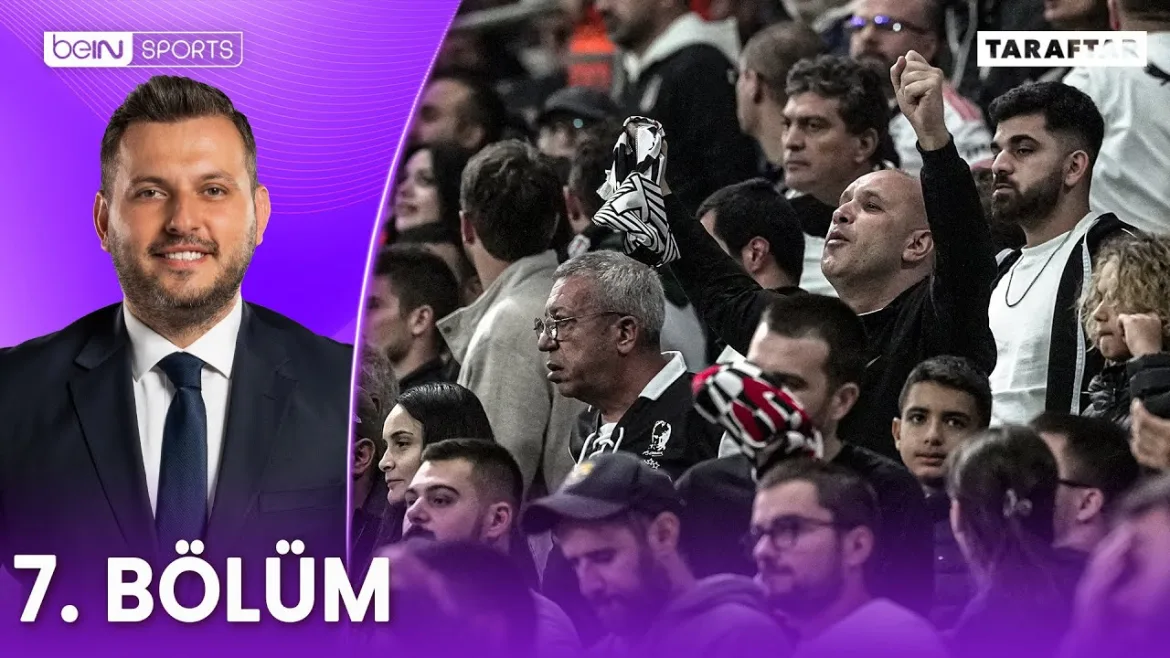 Taraftar Bu Hafta Beşiktaş – Kocaelispor Maçında | Taraftar 7. Bölüm 3 Ekim 2025 | beIN Sports