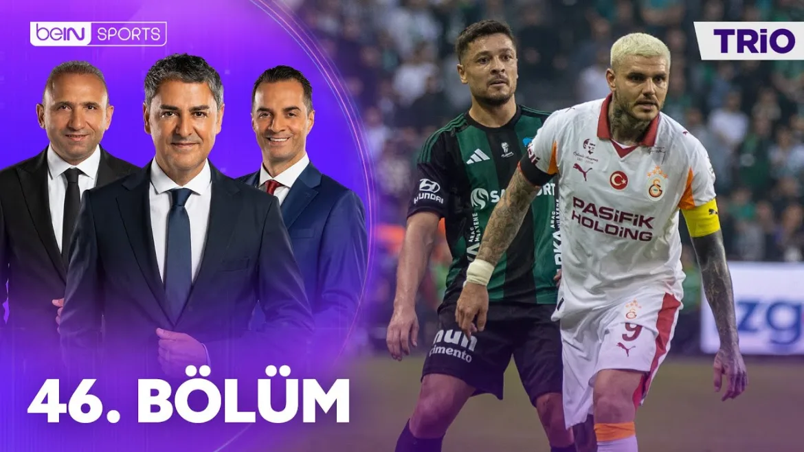 Kocaelispor – Galatasaray | Fenerbahçe – Kayserispor | Tartışmalı Pozisyonlar l Trio 46. Bölüm 10 Kasım 2025 | beIN Sports