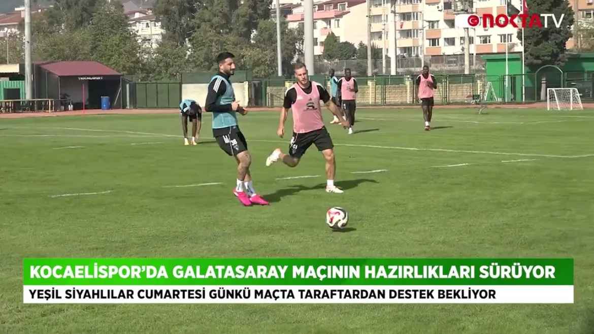 Kocaelispor’da Galatasaray Maçının Hazırlıkları Sürüyor 4 Kasım 2025 | Nokta TV