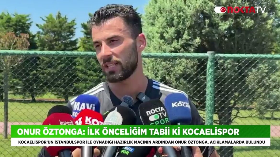Onur Öztonga: İlk Önceliğim Tabii Ki Kocaelispor 17 Temmuz 2026 @NoktaTV