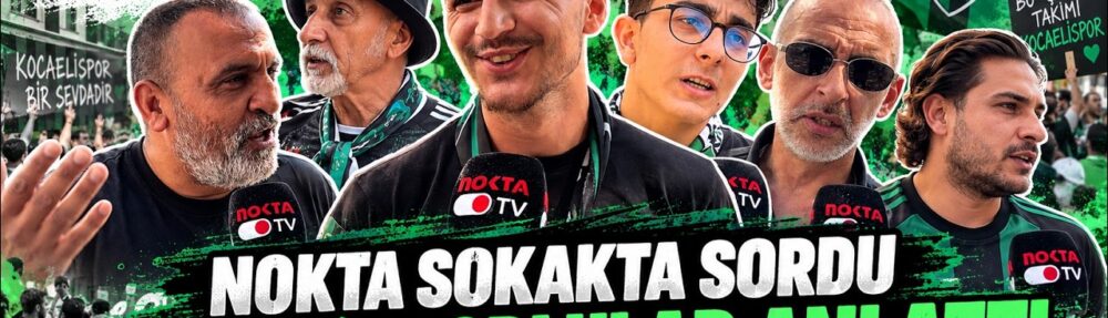 Nokta Sokakta Sordu Kocaelisporlular Anlattı | Nokta Sokakta | 14.09.2026 @NoktaTV