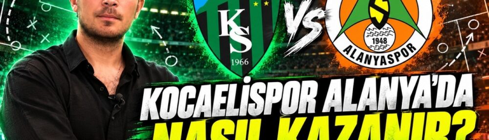 Kocaelispor Alanya 'da nasıl kazanır? 22 Ekim 2026 @NoktaTV