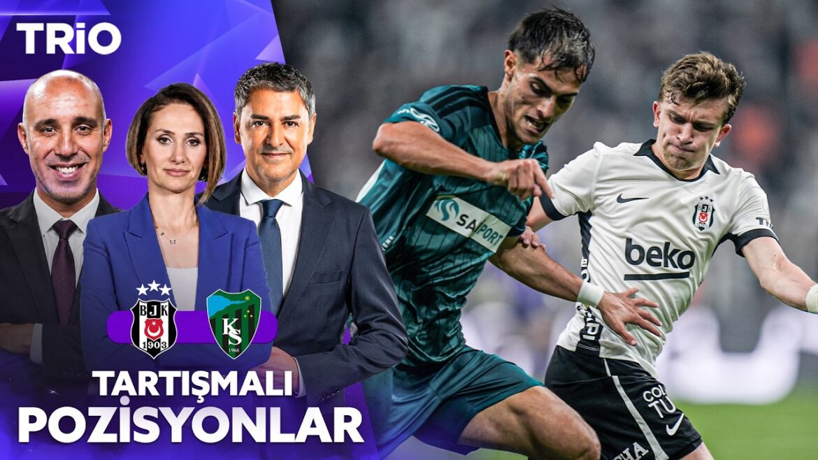 Beşiktaş – Kocaelispor Maçının Tartışmalı Pozisyonları | Trio 26. Bölüm 12 Ekim 2026 @beINSPorts